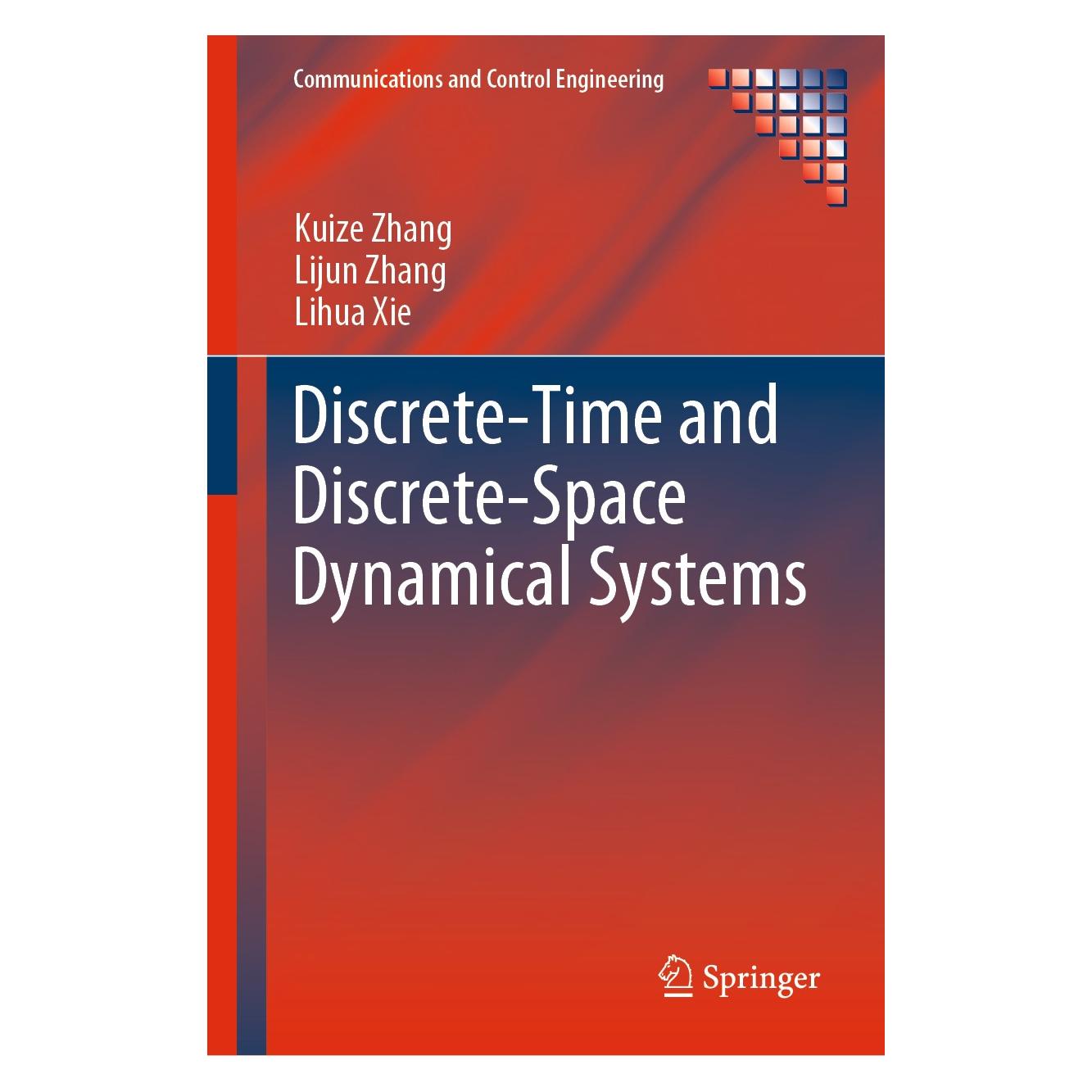 Springer Discrete-Time and Discrete-Space Dynamical Systems (Englisch, Hardcover, Kuize Zhang) (9783030259716)