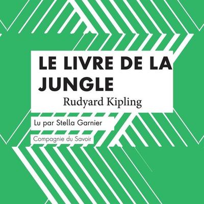 Le livre de la Jungle - Rudyard Kipling, Audio, 9782821125520