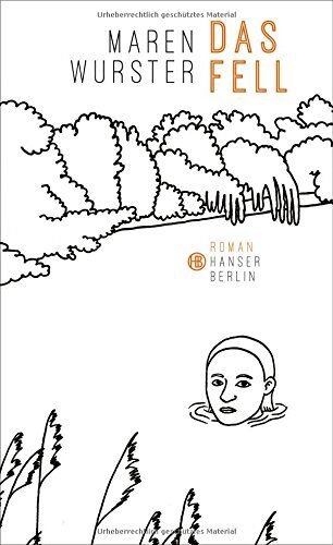 Maren Wurster - Das Fell: Roman - Preis vom 06.10.2026 07:26:00 h