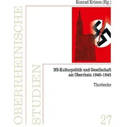 NS-Kulturpolitik und Gesellschaft am Oberrhein 1940-1945, Fachbücher