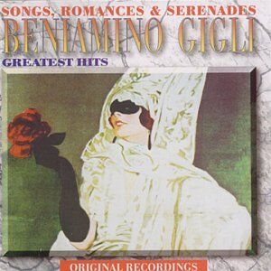 Beniamino Gigli - Songs,Romances & Serenades - Preis vom 17.10.2026 19:25:27 h