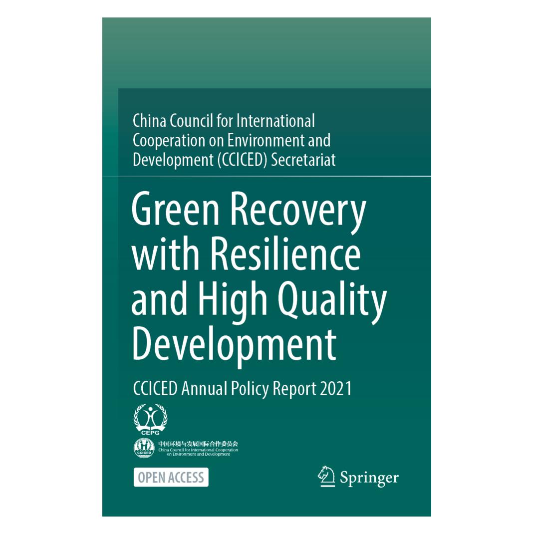 Springer Green Recovery with Resilience and High Quality Development (Englisch, Softcover, China Council for International Cooperation on Environment and Development (CCIC, CCICED) (56912083)