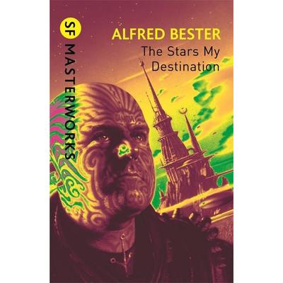 The Stars My Destination, Taschenbuch von Alfred Bester, Orion Publishing Group, 978-0-575-09419-2