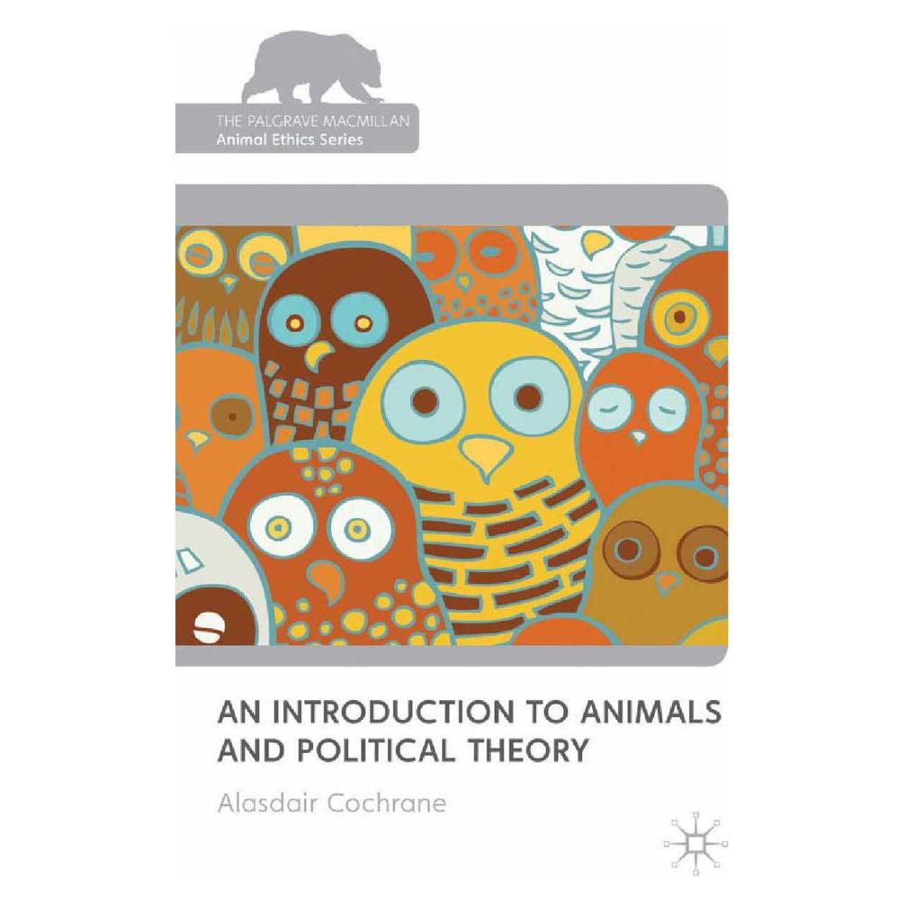 Springer An Introduction to Animals and Political Theory (Englisch, Softcover, Alasdair Cochrane) (55615322)