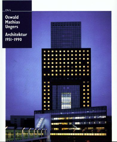 Ungers, Oswald M. - Architektur, 1951-1990 - Preis vom 14.10.2026 23:07:16 h