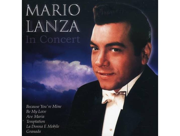 Mario Lanza - Mario Lanza In Concert