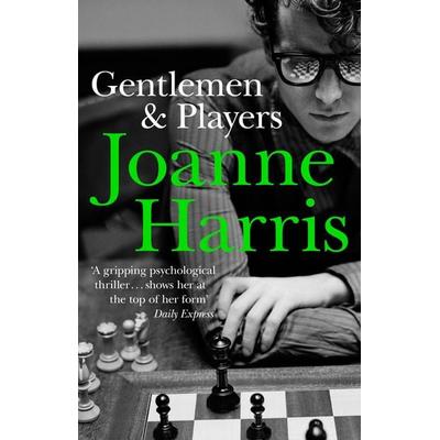 Gentlemen & Players, Taschenbuch von Joanne Harris, Black Swan, 978-0-552-77002-6