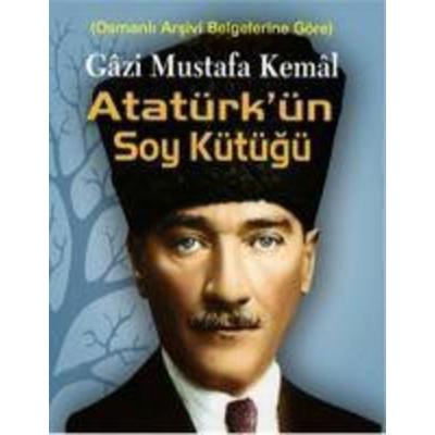 Gazi Mustafa Kemal Atatürkün Soy Kütügü, Taschenbuch von Mehmet Ali Öz, Kisisel Yayinlar, 978-605--853740-8