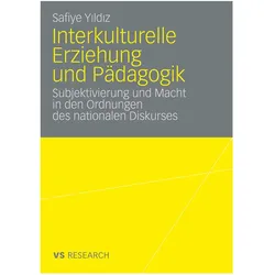 Interkulturelle Erziehung und Pädagogik, Fachbücher von Safiye Yildiz