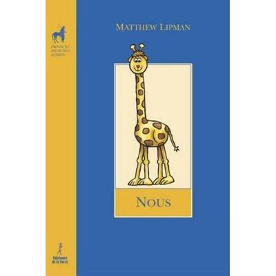 Nous, Taschenbuch von Matthew Lipman, Ediciones de la Torre, 978-84-7960-339-7