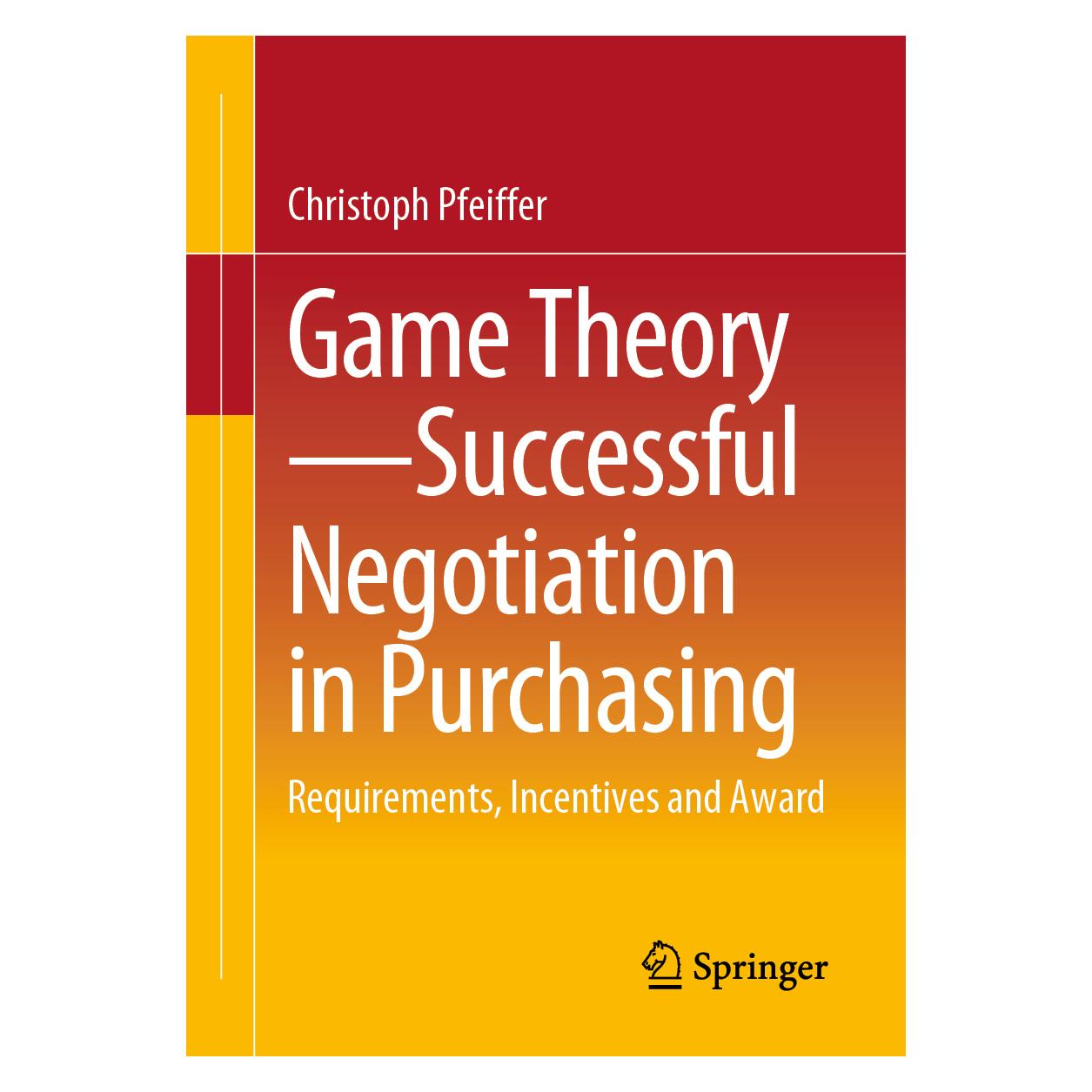 Springer Game Theory - Successful Negotiation in Purchasing (Englisch, Softcover, Christoph Pfeiffer) (45517893)