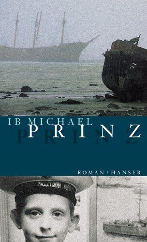 Ib Michael - Prinz: Roman - Preis vom 02.10.2026 23:42:20 h