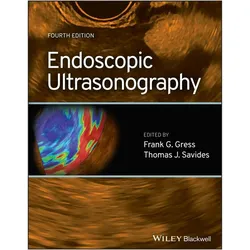 Endoscopic Ultrasonography, Fachbücher von Frank G. Gress, Thomas J. Savides