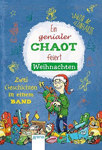 Leonhardt, Jakob M. - Ein genialer Chaot feiert Weihnachten: Zwei Geschichten in einem Band: - Preis vom 14.10.2026 23:07:16 h