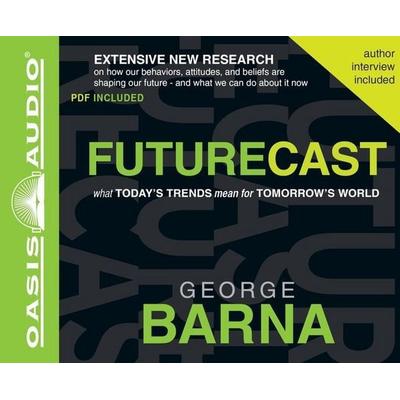Futurecast - George Barna, CD, 9781598599701
