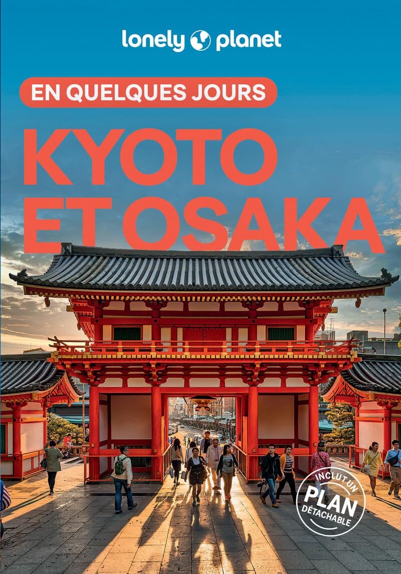 Guide de voyage de poche - Kyoto & Osaka en quelques jours - Édition 2025   Lonely Planet