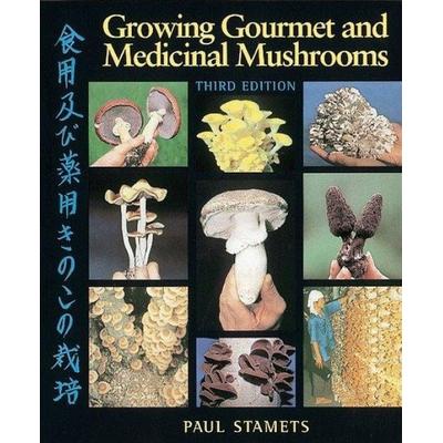 Growing Gourmet and Medicinal Mushrooms, Taschenbuch von Paul Stamets, Penguin Random House, 978-1-58008-175-7