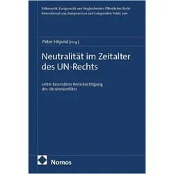 Neutralität im Zeitalter des UN-Rechts, Fachbücher von Peter Hilpold
