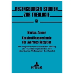 Konstruktionsmerkmale der Averroes-Rezeption, Fachbücher von Markus Zanner