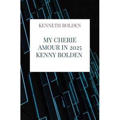 My Cherie Amour In 2025 Kenny Bolden, Taschenbuch von Kenneth Bolden, Bookmundo, 978-94-038-4865-5