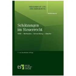 Schätzungen im Steuerrecht, Fachbücher von Michael Brinkmann
