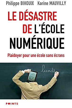 Philippe Bihouix - Le désastre de l'école numérique : plaidoyer pour une école sans écrans - Preis vom 12.10.2026 11:37:12 h