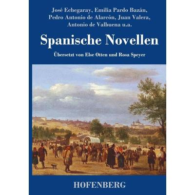 Spanische Novellen, Gebundene Ausgabe von , Hofenberg, 978-3-7437-3726-6