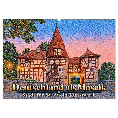 Deutschland als Mosaik. Stadt für Stadt ein Kunstwerk (Wandkalender 2027 DIN A2 quer), CALVENDO Monatskalender