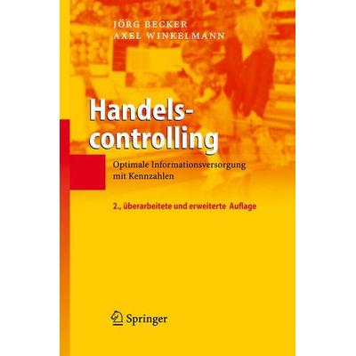 Handelscontrolling, Gebundene Ausgabe von Axel Winkelmann,Jörg Becker, Springer, 978-3-540-77951-3