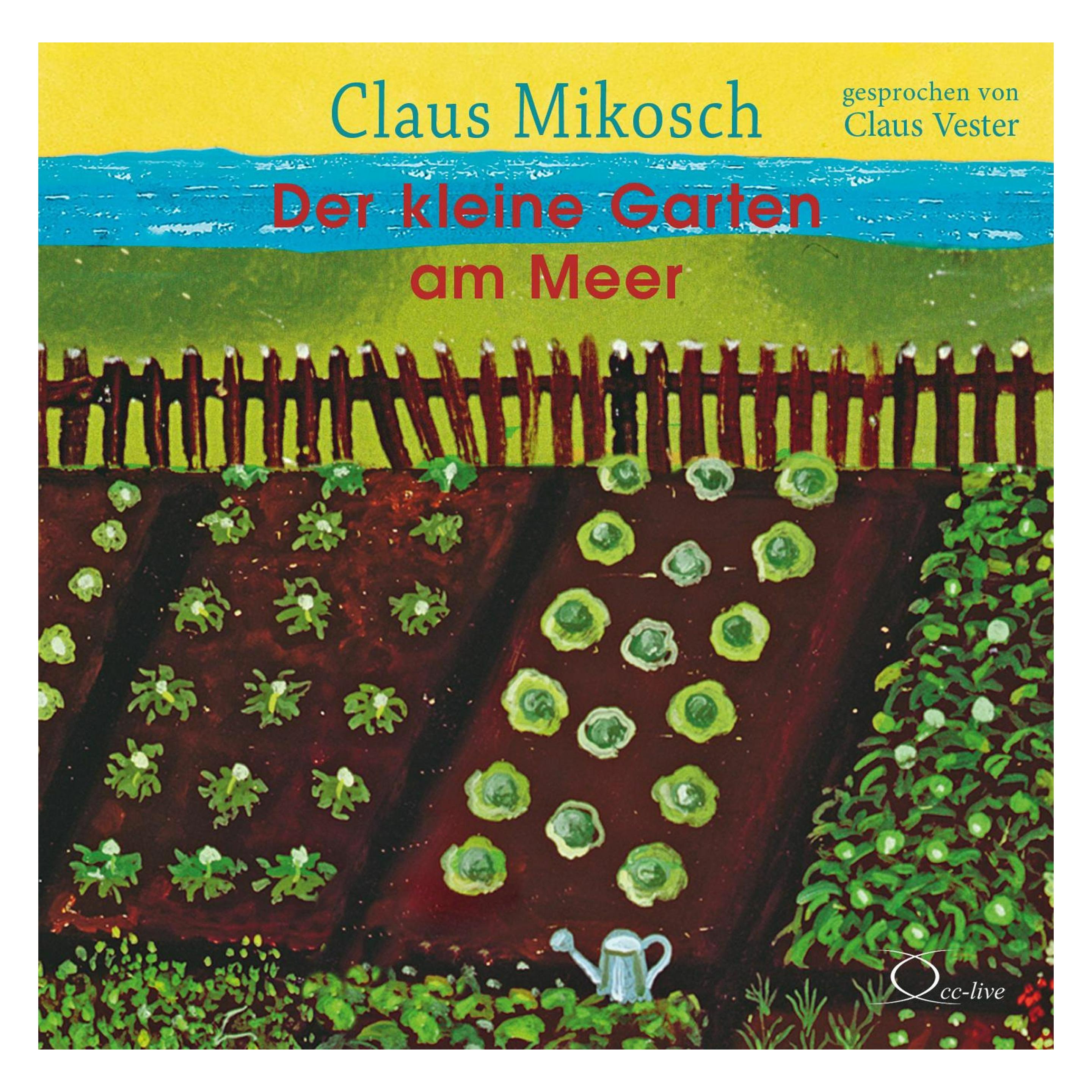 cc-live Der kleine Garten am Meer (Claus Mikosch, Deutsch) (61345756)
