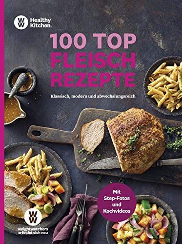 WW Deutschland - WW - 100 Top Fleischrezepte: Klassisch, modern und abwechslungsreich - Vielseitige Rezepte mit Fleisch - Preis vom 09.10.2026 07:28:09 h