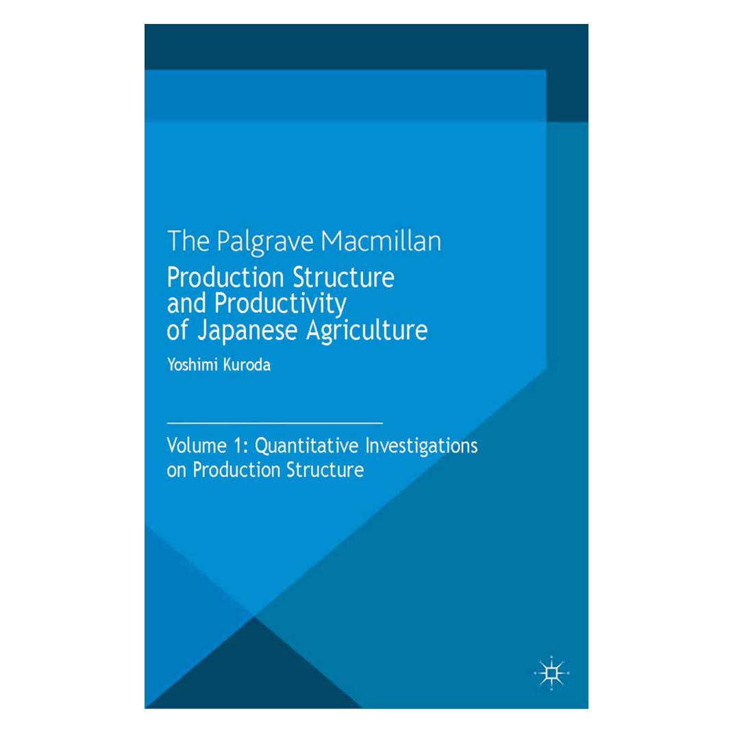 Springer Production Structure and Productivity of Japanese Agriculture (Englisch, Softcover, Y. Kuroda) (55821511)