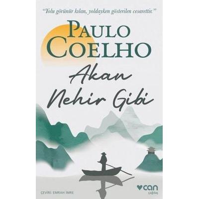 Akan Nehir Gibi, Taschenbuch von Paulo Coelho, Can Yayinlari, 978-975-07-6569-8
