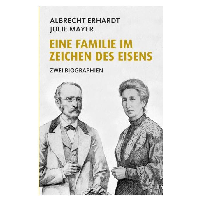 epubli Eine Familie im Zeichen des Eisens (Deutsch, 2026, Albrecht Erhardt, Julie Mayer) (69133707)
