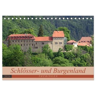 Schlösser- und Burgenland Thüringen (Tischkalender 2026 DIN A5 quer), CALVENDO Monatskalender