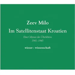 Im Satellitenstaate Kroatien, Belletristik von Zeev Milo