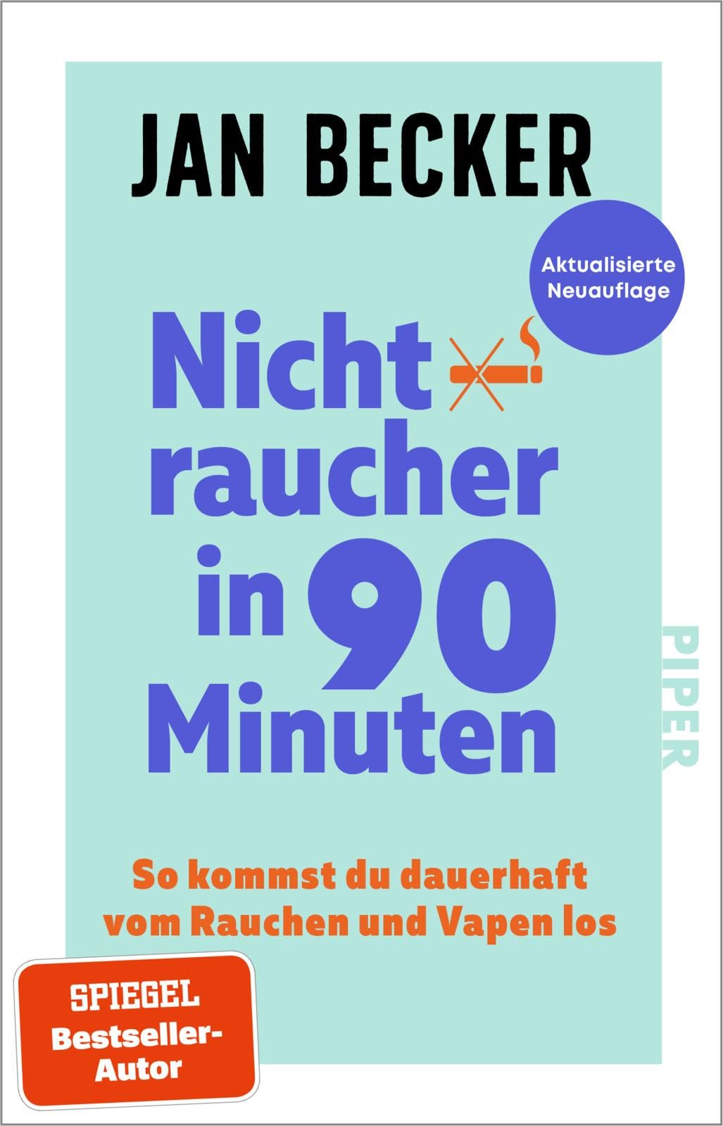 Jan Becker - Nichtraucher in 90 Minuten: So kommst du dauerhaft vom Rauchen und Vapen los Dauerhaft rauchfrei durch Selbsthypnose – einfach und effektiv - Preis vom 13.10.2026 11:25:28 h