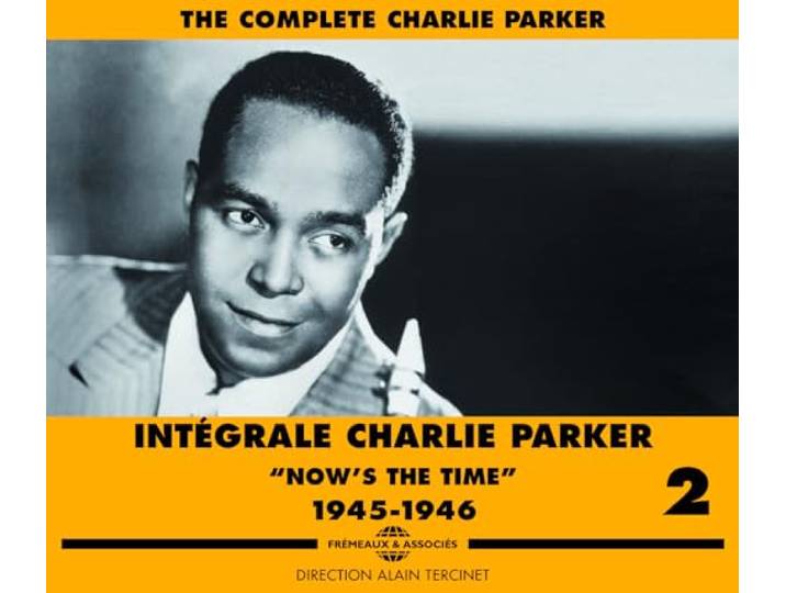 Charlie Parker - Integrale Charlie Parker Vol 2 1945