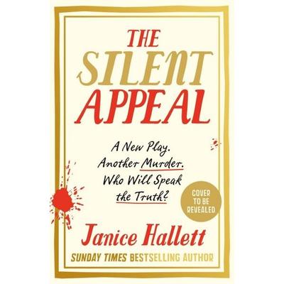 The Silent Appeal, Gebundene Ausgabe von Janice Hallett, Profile Books, 978-1-80081-726-5