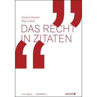 Das Recht in Zitaten, Paperback von , MANZ Verlag Wien, 978-3-214-00686-0