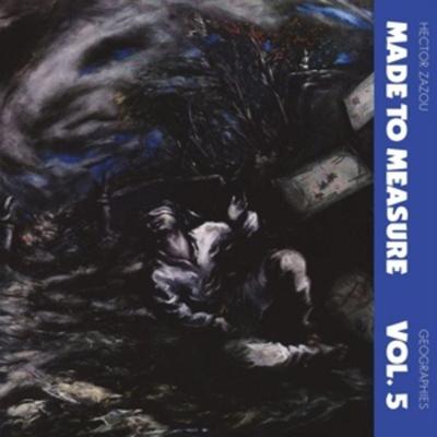 Geographies (Made to Measure,Vol.5) - Hector Zazou, Vinyl