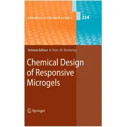 Chemical Design of Responsive Microgels, Fachbücher von Walter Richtering, Andrij Pich