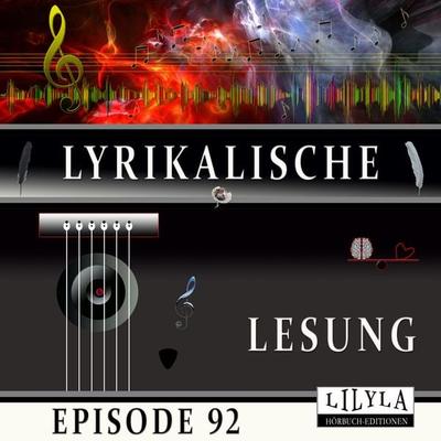 Lyrikalische Lesung Episode 92 - John Keats, Audio, 9783988525154