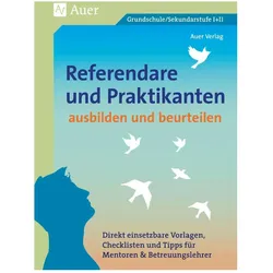 Referendare & Praktikanten ausbilden & beurteilen, Fachbücher von Auer Verlag