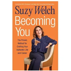 Becoming You, Ratgeber von Suzy Welch