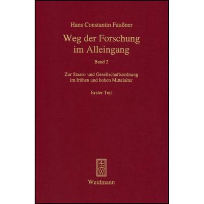 Weg der Forschung im Alleingang, Paperback von Hans Constantin Faussner, Weidmannsche Hildesheim, 978-3-615-00396-3