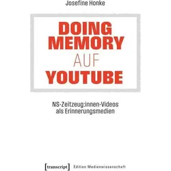 Doing Memory auf YouTube, Fachbücher von Josefine Honke