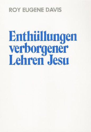 Davis, Roy E. - Enthüllungen verborgener Lehren Jesu - Preis vom 10.10.2026 11:48:34 h