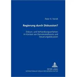 Regierung durch Diskussion?, Fachbücher von Peter Henning Feindt