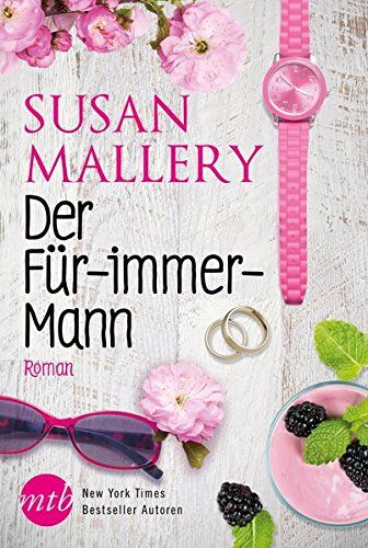 Susan Mallery - Der Für-immer-Mann - Preis vom 30.09.2026 22:30:23 h